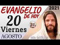 Evangelio de Hoy Viernes 20 de Agosto de 2021 | REFLEXIÓN | Red Catolica