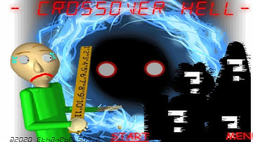 Baldi - CROSSOVER HELL -