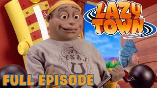 Lazy Town | The Laziest Town | Full Episode