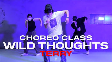 TERRY CLASS | DJ Khaled - Wild Thoughts ft. Rihanna, Bryson Tiller | @justjerkacademy ewha