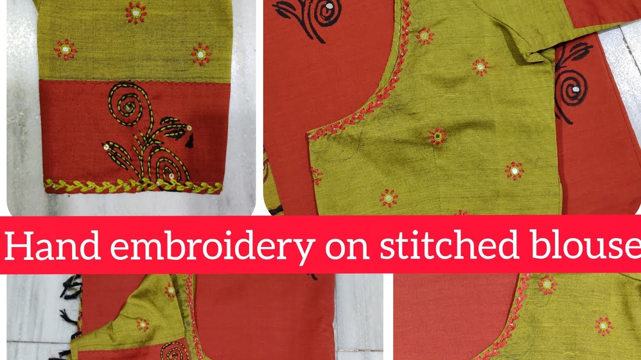 Hand embroidery on stitched blouse | feathered chain stitch | simple and easy method