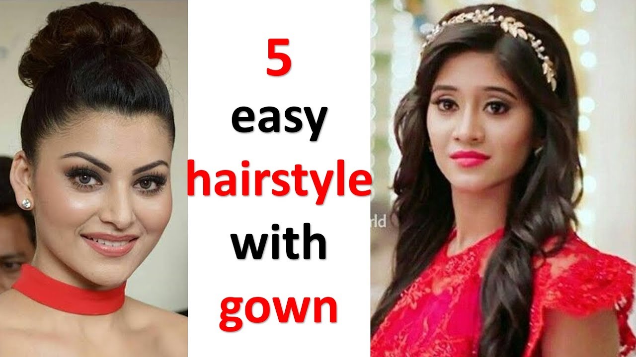 5 quick hairstyle with gown - YouTube