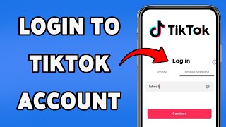How To Login To TikTok Account | Sign In To TikTok On Mobile 2025