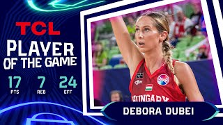 Debora Dubei (17 PTS) | TCL Player Of The Game | Slovakia v Hungary