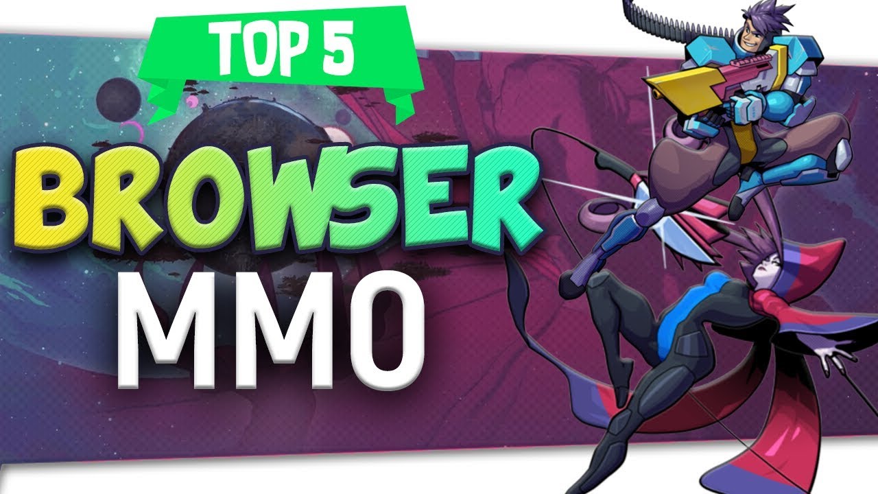 The Top 5 Browser-Based MMORPGs