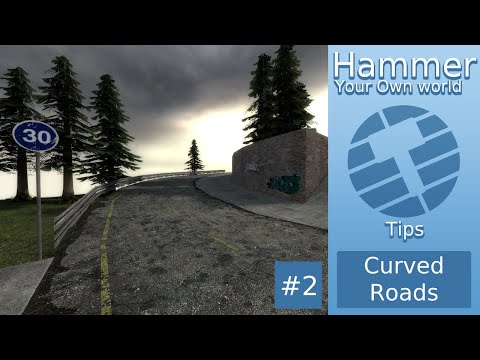 Hammer Editor Tips #2 | Curved Roads