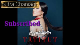 Poppy Capella ( ta tu tiup )