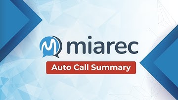 MiaRec Generative AI-Powered Automatic Call Summary & Custom AI Insights