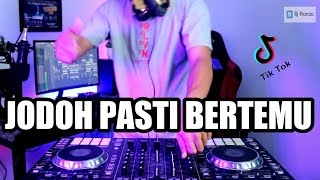 DJ JODOH  PASTI BERTEMU -DJ KU PASRAHKAN HATIKU REMIX VIRAL TIKTOK FULL BASS