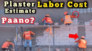 Gastos sa Labor ng Palitada Paano malaman step by step.Labor Cost of Plaster Calculation.