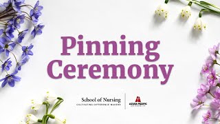 APU's College of Nursing and Health Sciences Spring Pinning 2025