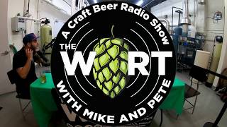 Episode 50 The Wort with Mike and Pete ft LIBME LIVE at Secatogue Brewing Co
