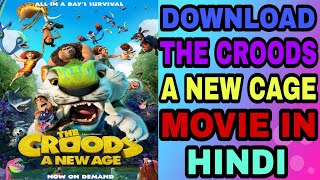 DOWNLOAD THE CROODS A NEW CAGE MOVIE IN HINDI II NEW HOLLYWOOD HINDI MOVIE II #THE CROODS A NEW CAGE