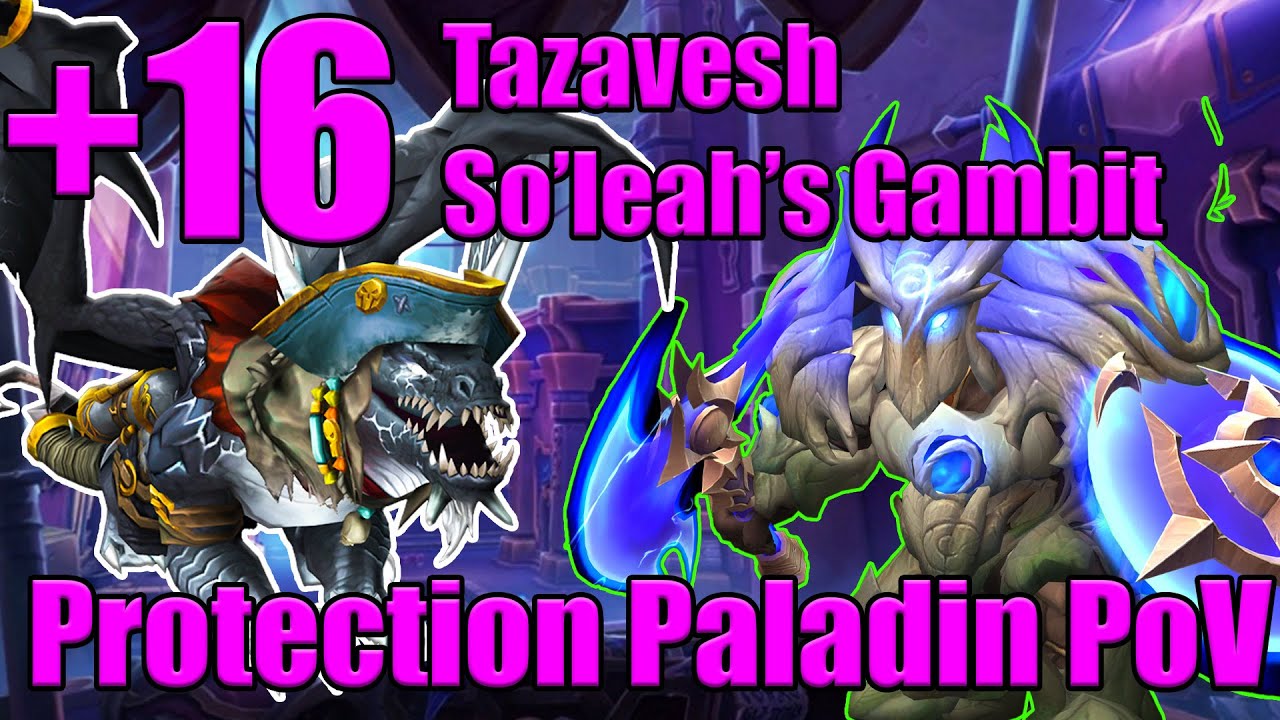 +16 Tazavesh So'leah's Gambit | Lightsmith Protection Paladin | War Within Season 3