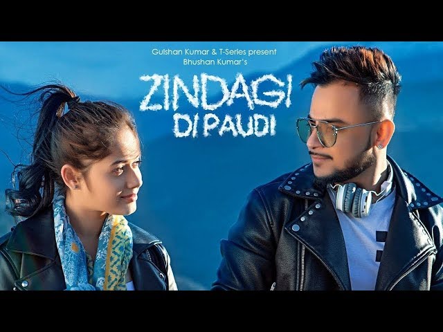 ZINDAGI DI PAUDI-MILLIND GABA-BHUSHAN KUMAR-JANNAT ZUBAIR - NIRMAAN - SHABBY - NEW VIDEO SONG 2019