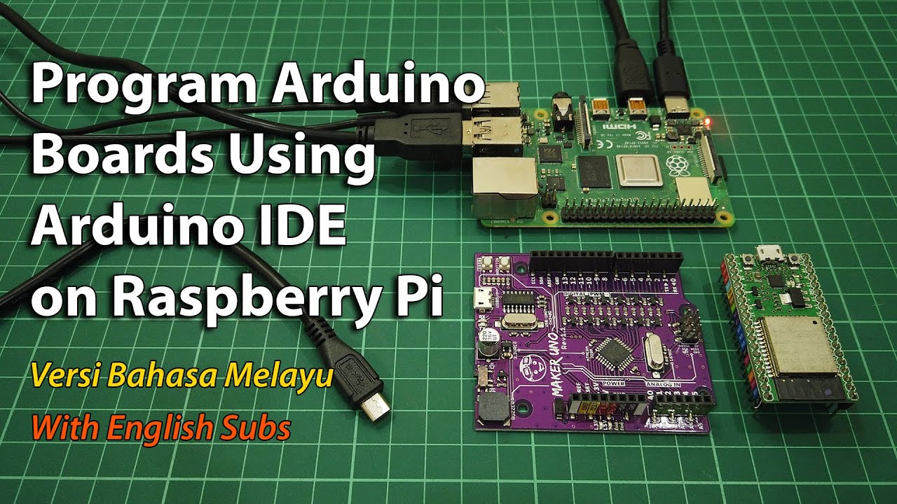 Program Arduino Boards Using Arduino IDE on Raspberry Pi [BM] - YouTube