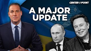Elon Musk BECOMES Twitter's Largest Shareholder and An Update in Ukraine | Centerpoint on TBN