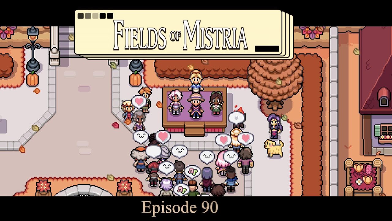 Let's Play Fields of Mistria (Early Access) 90: Harvest Festival Is Here!!!