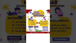 Lomba Menggambar dan Mewarnai Online utk Paud,TK,SD, SMP -31Juli2023 #youtubeshorts #shorts Lomba Menggambar dan Mewarnai Online utk Paud,TK,SD, SMP -31Juli2023 #youtubeshorts #shorts