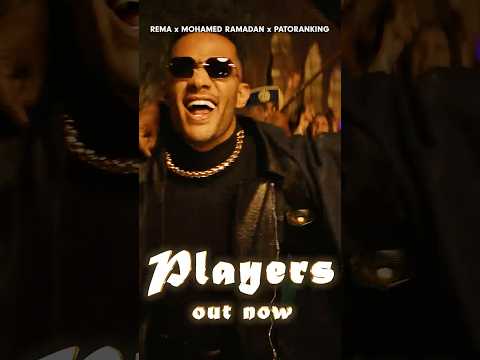 Rema X Mohamed Ramadan X Patoranking PLAYERS L Produced By RedOne