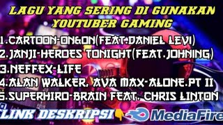 LAGU YANG SERING DI GUNAKAN YOUTUBER GAMING(LINK DESKRIPSI)