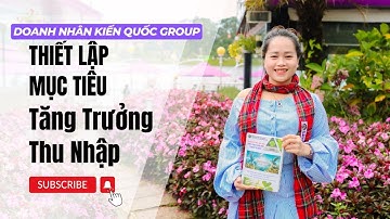 Thiết Lập Mục Tiêu Tăng Trưởng Thu Nhập | PHAN THỊ NGỌC HÂN OFFICIAL