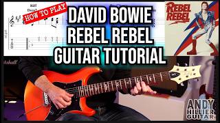 David Bowie - Rebel Rebel Guitar Tutorial @AndyHillier