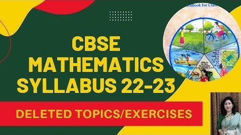 CBSE Class 10 syllabus Mathematics 2022-23  Deleted Exercises & Topics #Revised #cbsemaths #maths