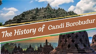 BRIEF HISTORY OF BOROBUDUR TEMPLE IN INDONESIA