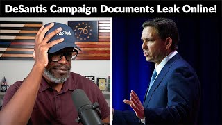DeSantis Campaign Strategy Documents LEAK Online And It's A MESS!