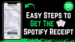 How to Get the Spotify Receipt !
