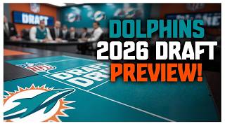 Miami Dolphins 2026 NFL Draft