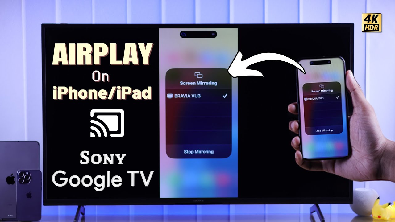 screen mirroring iphone to sony google tv
