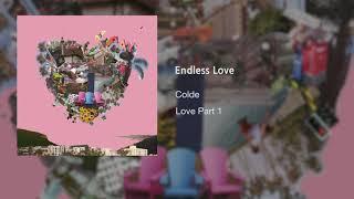 Video thumbnail of "Colde (콜드) - 7. Endless Love [Official Audio]"