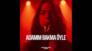 Adamım Bakma Öyle Cover Psychedelic Rock