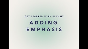 Adding emphasis to words or sentences | Play.ht