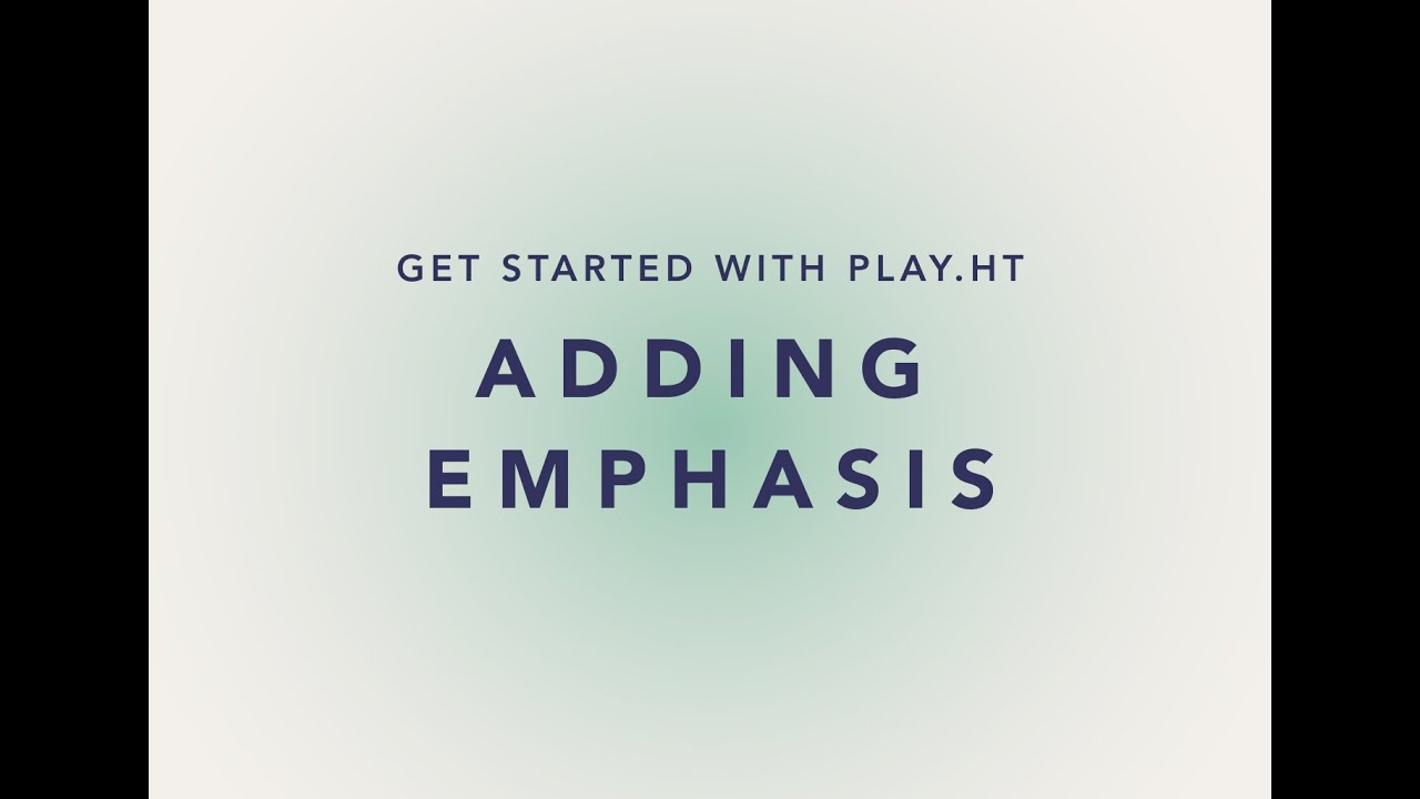 adding-emphasis-to-words-or-sentences-play-ht-youtube