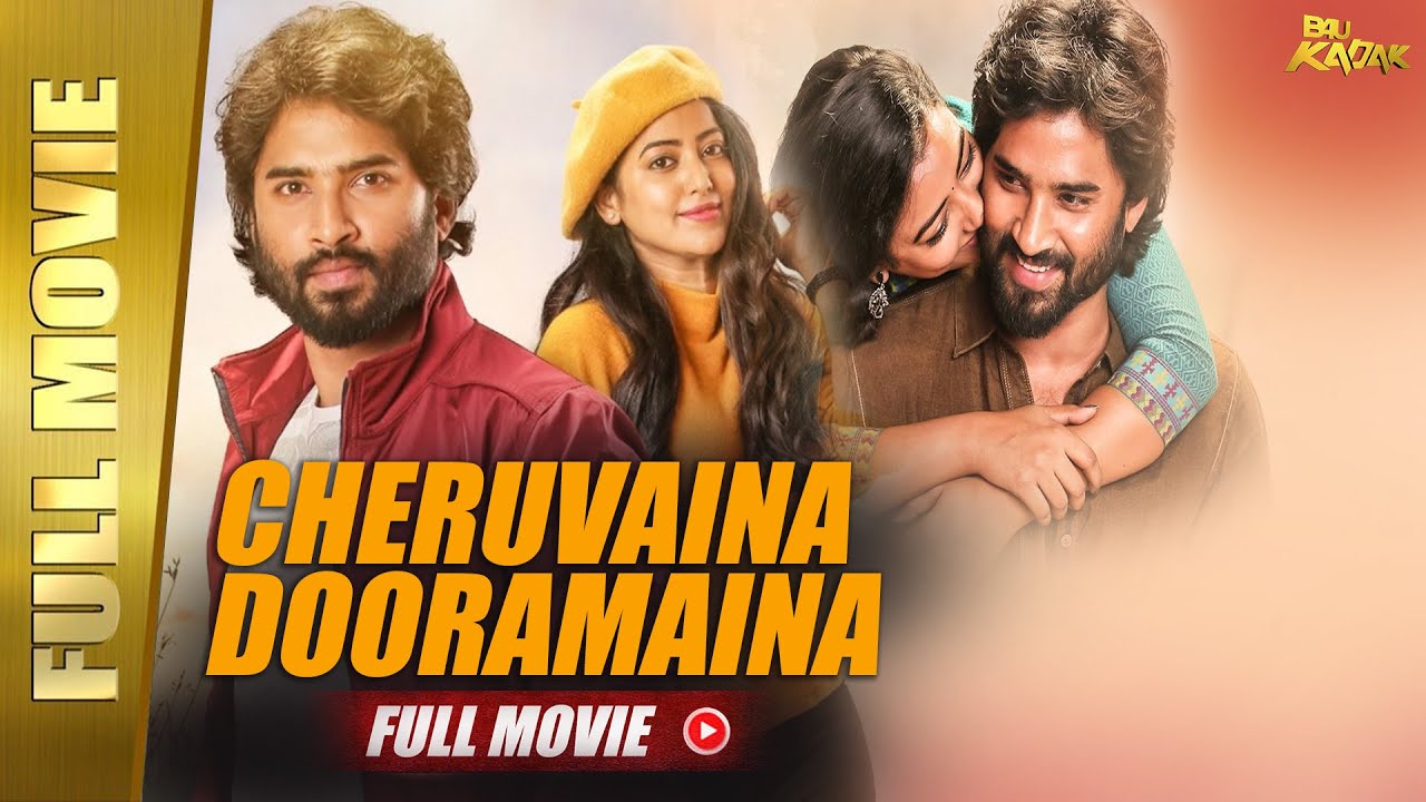 Cheruvaina Dooramaina Full Movie Hindi Dubbed