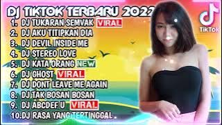 DJ TIKTOK TERBARU 2022 - DJ TUKARAN SEMVAK REMIX JEDAG JEDUG TikTok Viral Terbaru