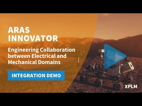 Aras Innovator Demo - Engineering Collaboration between Electrical and Mechanical Domains