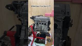 Do I have a Gen 1 or 2 B16a? #b16a #civiceg #dohcvtec #hondagang #honda #hondacivic #vtecyo