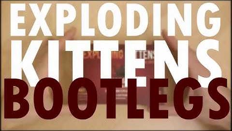 Exploding Kittens BOOTLEG Review
