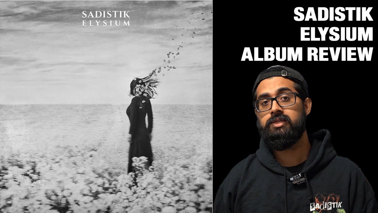 Sadistik - Elysium Album Review