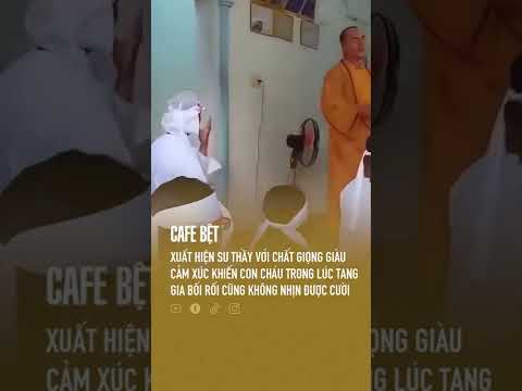 Video CLIP Sư thầy với chất giọng cảm xúc khiến con cháu... - youtube