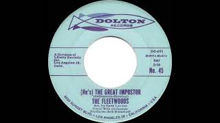 Famous (Repost) 1961 HITS ARCHIVE: (He’s) The Great Impostor - Fleetwoods Profile