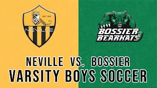 Neville vs. Bossier (Boys Soccer) screenshot 2