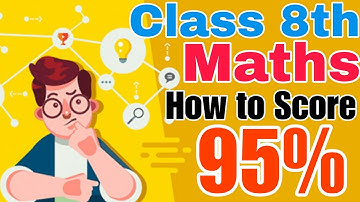 How to Score Good marks in Math |  Class 8th | hamari kaksha