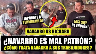 ¡Navarro le da REGAÑIZA al Richard! ¿Cómo trata Navarro a los trabajadores de su taller?