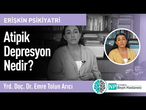 Atipik Depresyon Nedir?