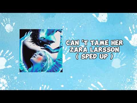 Zara Larsson Can T Tame Her Sped Up Zara Larsson Can T Tame Her Sped Up